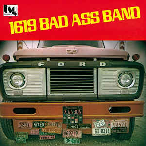 1619 Bad Ass Band |
