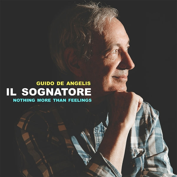 Il Sognatore: Nothing More Than Feelings |