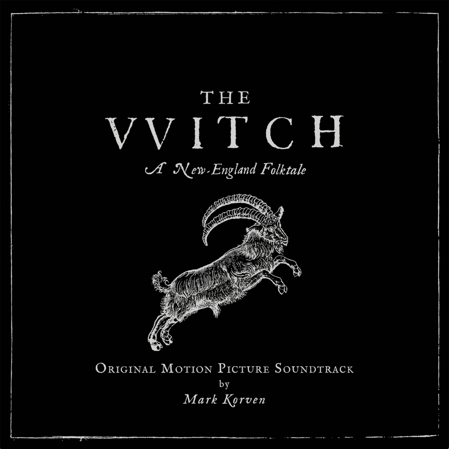 The Witch (Original Motion Picture Soundtrack) |