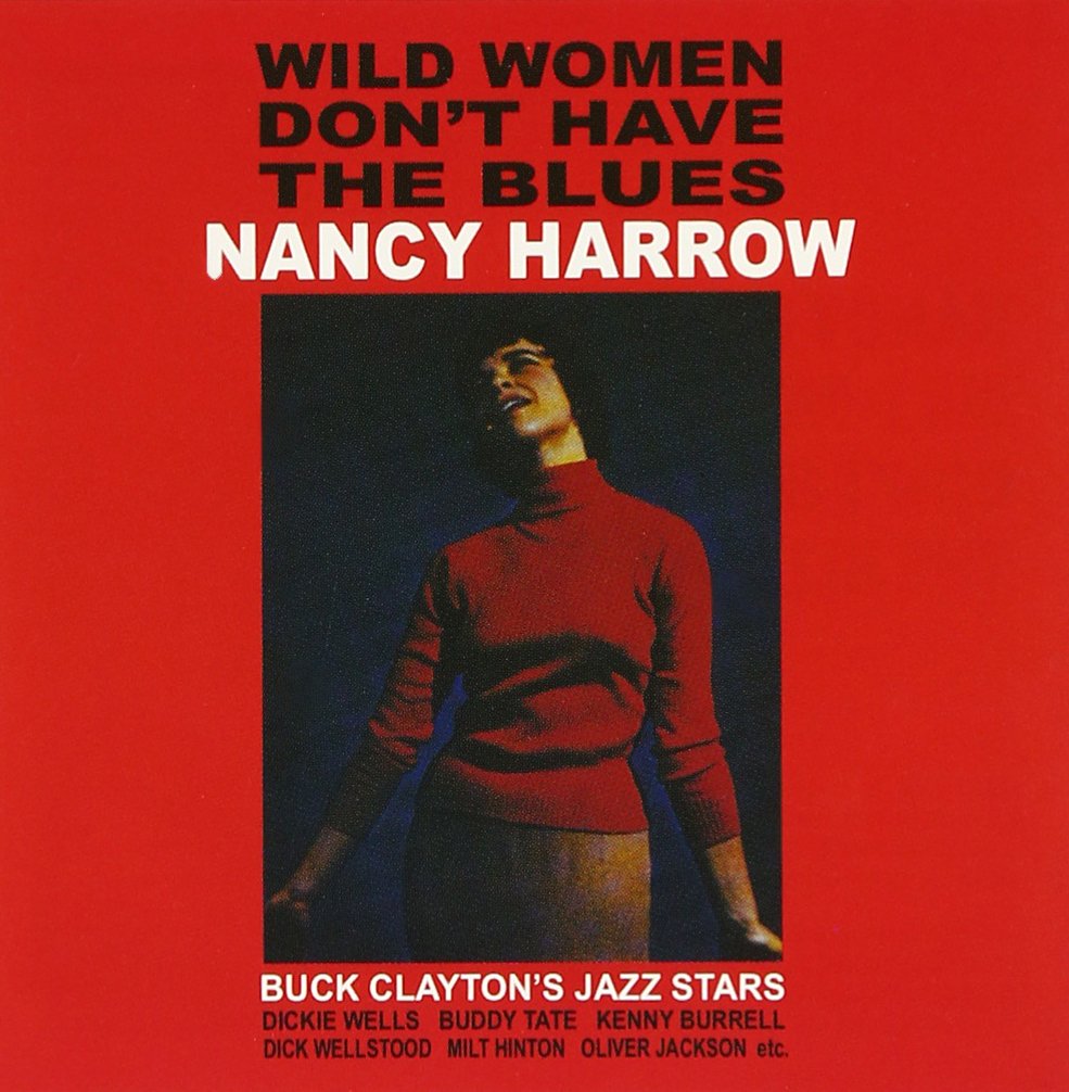 Wild Women Don'T Have The Blues |- X Vinyl Record