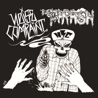 Fuck Off And Thrash (7" CLEAR VINYL) | Mint (M) Near Mint- (NM-)