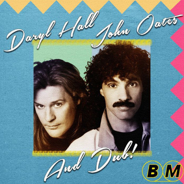 Daryl Hall - John Oates And Dub! (WHITE VINYL) | Mint (M) Mint (M)