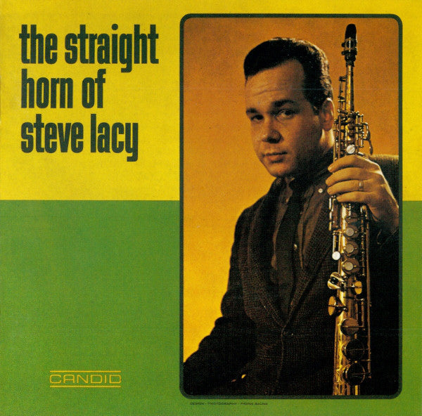 The Straight Horn Of Steve Lacy |