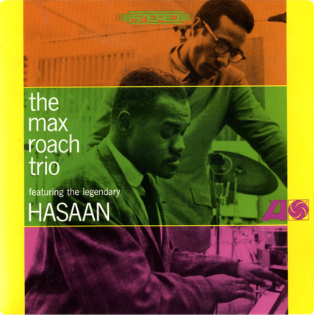 The Max Roach Trio Featuring The Legendary Hasaan |