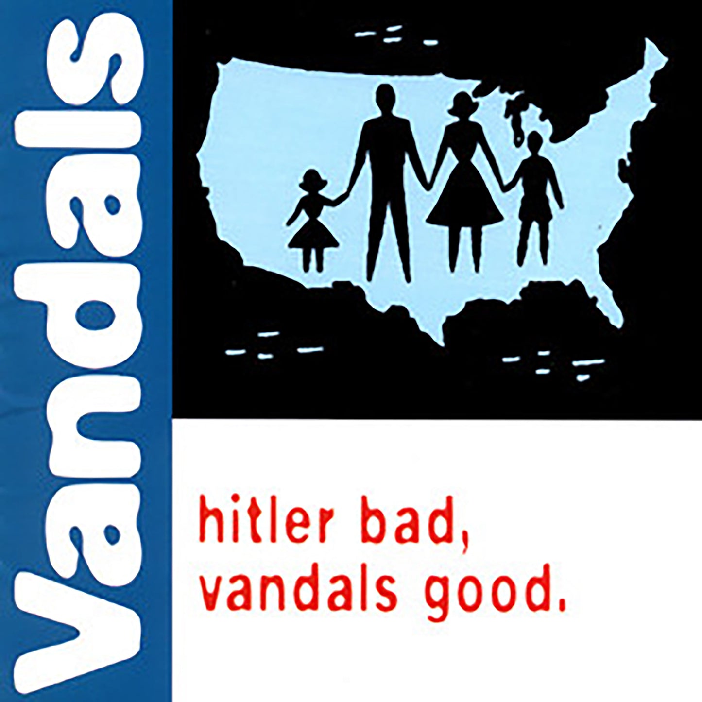 Hitler Bad, Vandals Good. (25th Anniversary Edition) (Limited Edition, White/Blue Splatter) | Mint (M) Mint (M)