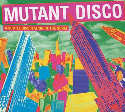 Mutant Disco Volume #2 |