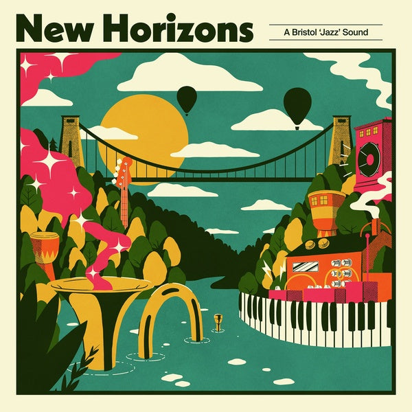 New Horizons: A Bristol 'Jazz' Sound |