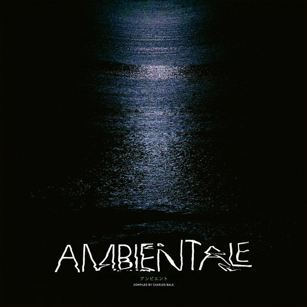 Ambientale (Compiled By Charles Bals) |