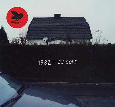 1982 + BJ Cole (VINYL) | Mint (M) Mint (M)