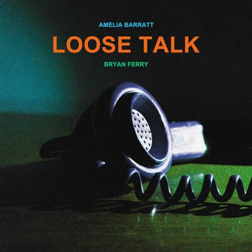 Loose Talk (Clear Vinyl) |