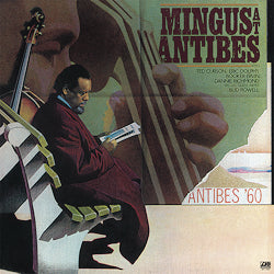 Mingus At Antibes |
