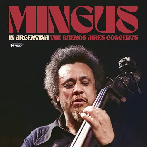 Mingus In Argentina: The Buenos Aires Concerts [2 Cd] |