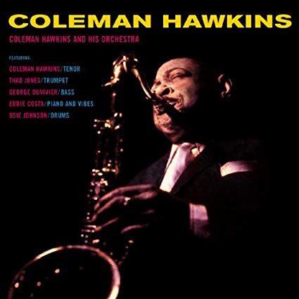 Coleman Hawkins & His Orchestra |