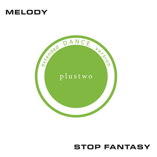 Melody / Stop Fantasy | Mint (M) Mint (M)