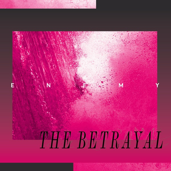 The Betrayal (Marble Pink Vinyl) |