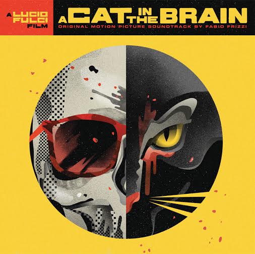 A Cat In The Brain (Original Score) |