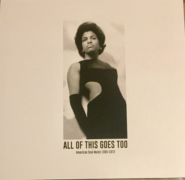 All Of This Goes Too: American Soul Music 1955-1972 | Mint (M) Mint (M)