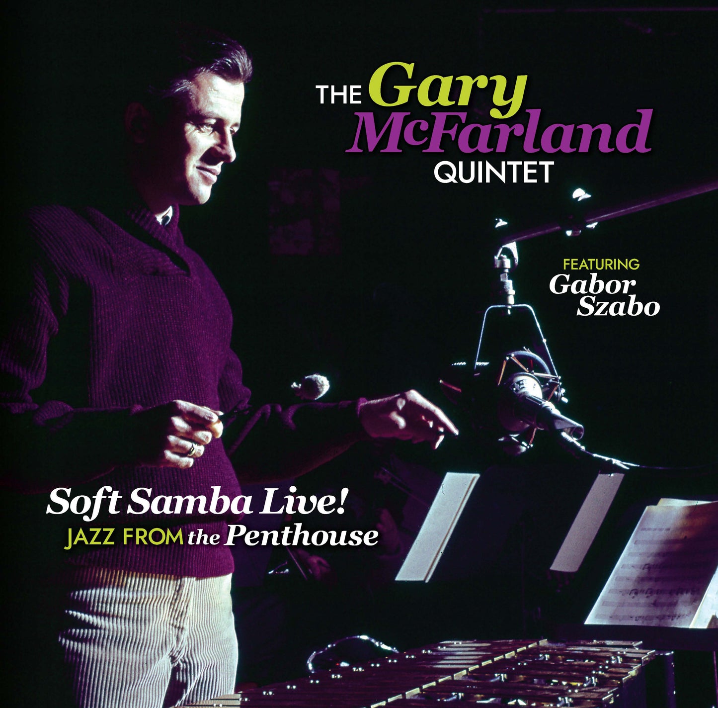Soft Samba Live! Jazz From The Penthouse |