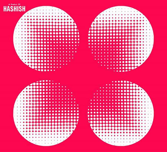 A Product of Hashish |