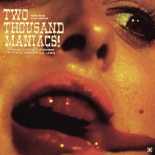 Two Thousand Maniacs! (Original Motion Picture Soundtrack) |
