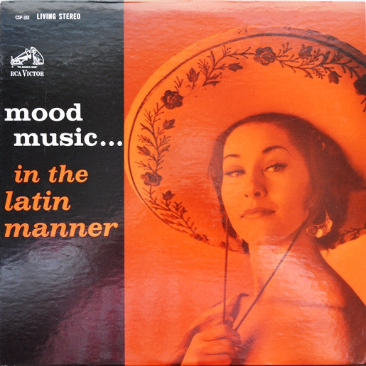 Mood Music... In The Latin Manner | Excellent (EX) Near Mint (NM)