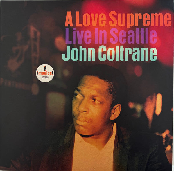 A Love Supreme: Live In Seattle *DINGED* (2xVINYL) | Mint (M) Excellent+ (EX+)