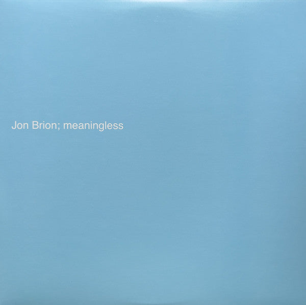 Meaningless | Mint (M) Mint (M)- X Vinyl Record