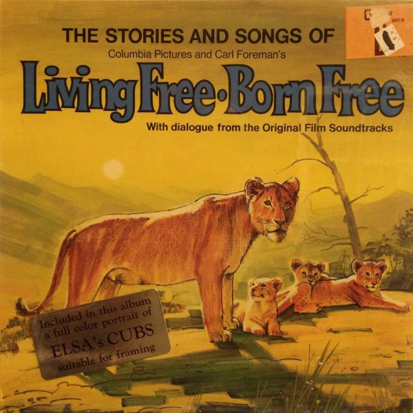 The Story And Songs Of Living Free Born Free | Near Mint (NM) Very Good (VG)