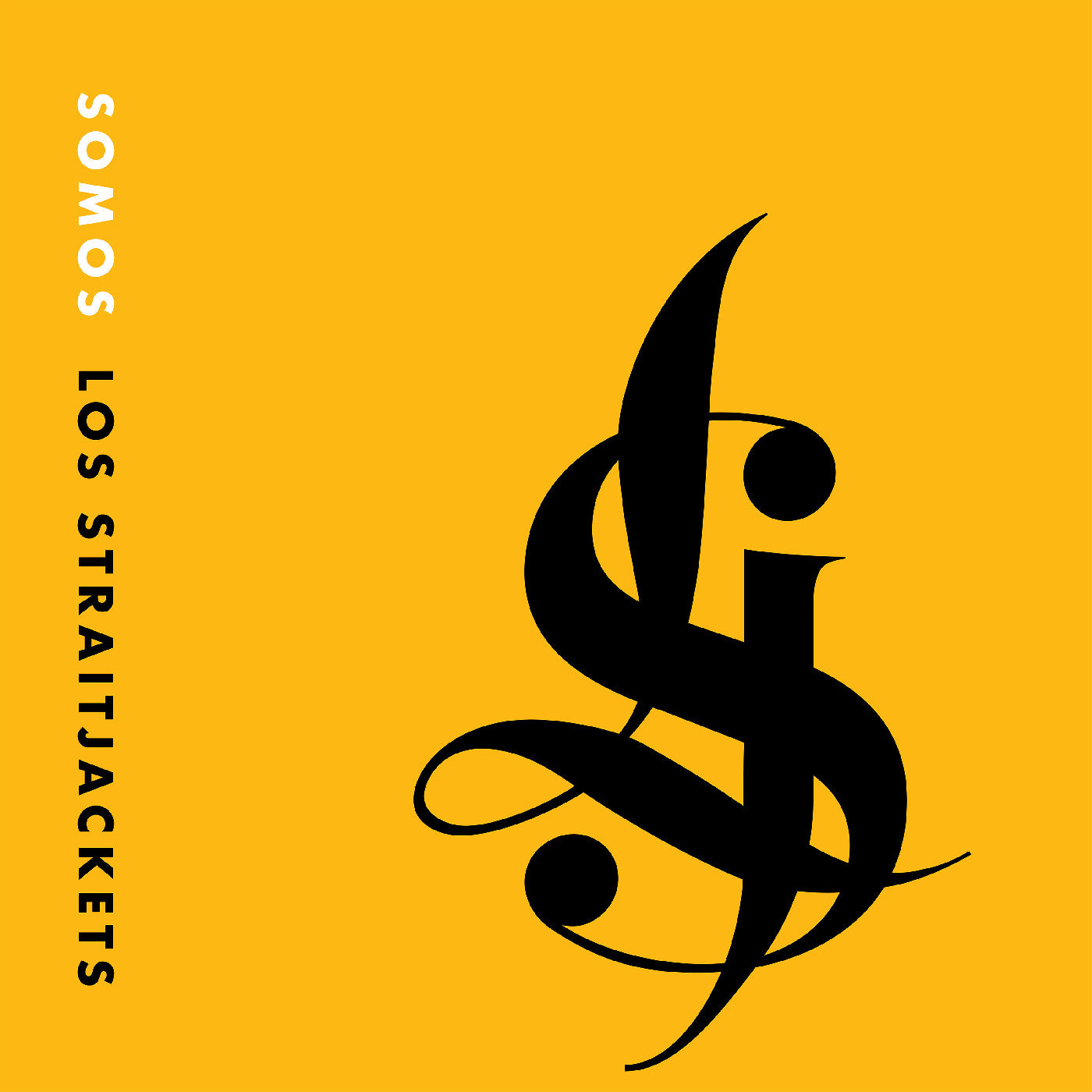 Somos Los Straitjackets (PRE-ORDER 9/19/25)(Yellow Vinyl) | Mint (M) Mint (M)