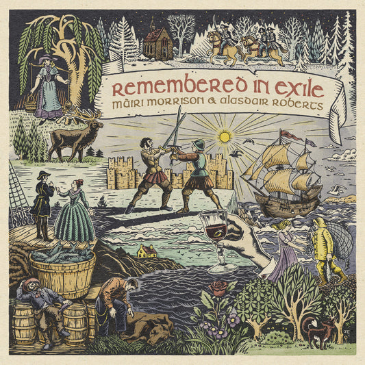 Remembered In Exile: Songs And Ballads From Nova Scotia |