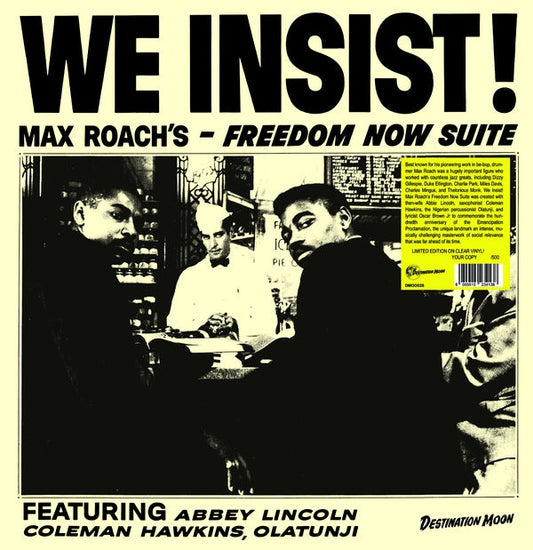 We Insist! Max Roach's Freedom Now Suite |- X Vinyl Record