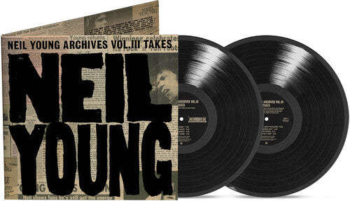 Neil Young Archives Vol. III Takes (2 Lp) | Mint (M) Mint (M)