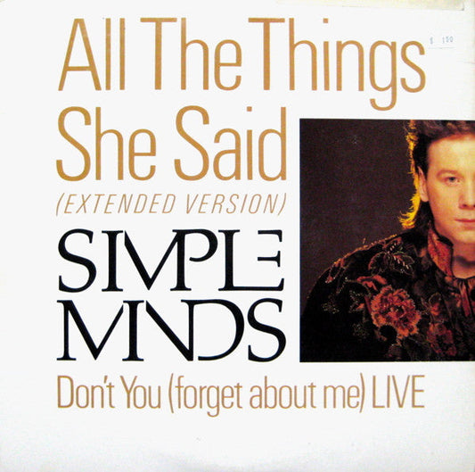 All The Things She Said / Don't You (Forget About Me) Live (VINYL) | Excellent (EX) Near Mint (NM)