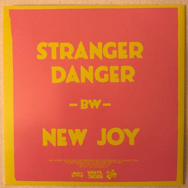 Stranger Danger - BW - New Joy (ORANGE VINYL 7") | Mint (M) Mint (M)