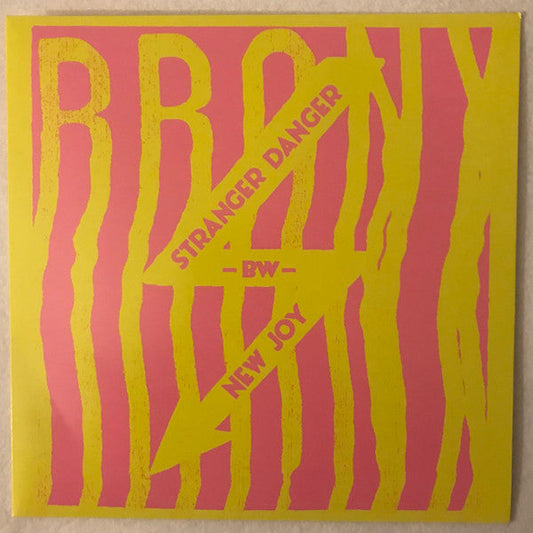 Stranger Danger - BW - New Joy (ORANGE VINYL 7") | Mint (M) Mint (M)