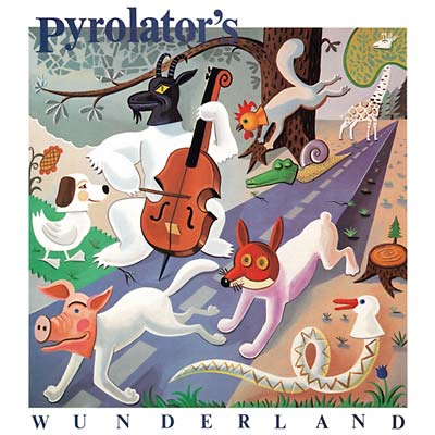 Pyrolator's Wunderland (180g Vinyl) | Mint (M) Mint (M)