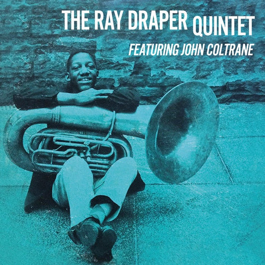 Ray Draper Quintet featuring John Coltrane |- X Vinyl Record