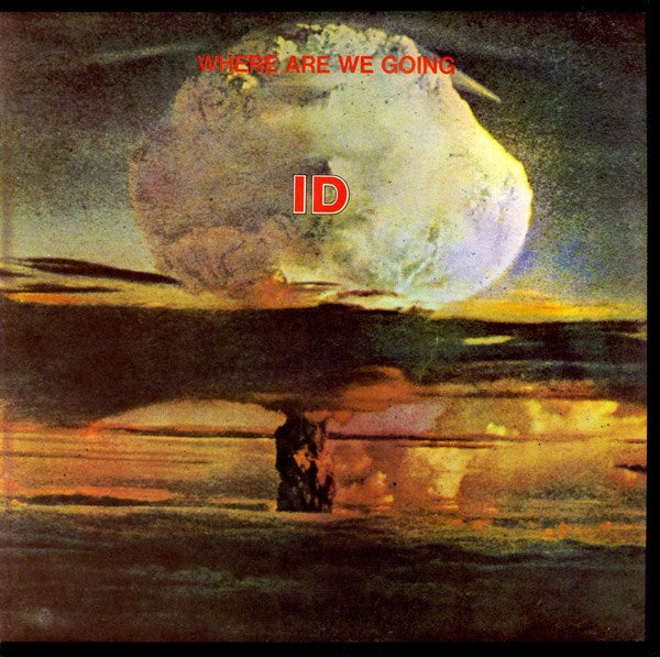 Where Are We Going (VINYL) | Mint (M) Mint (M)- X Vinyl Record