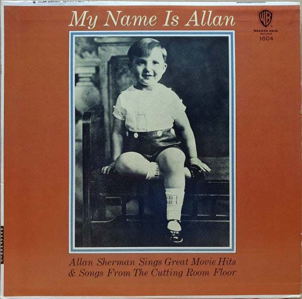 My Name Is Allan: Allan Sherman Sings Great Movie Hits & Songs From The Cutting Room Floor (VINYL) | Mint (M) Near Mint (NM)