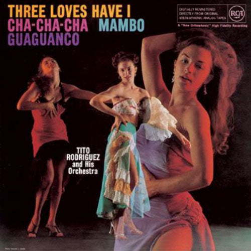 Three Loves Have I: Cha-Cha-Cha/Mambo/Guaguanco |