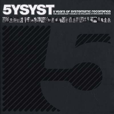 5YSYST: 5 Years Of Systematic Recordings |