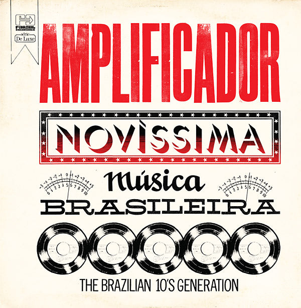 Amplificador - Novissima Musica Brasileira: The Brazilian 10's Generation |- X Vinyl Record