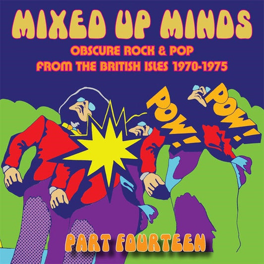 Mixed Up Minds Part Fourteen: Obscure Rock & Pop from the British Isles 1970-1975 |