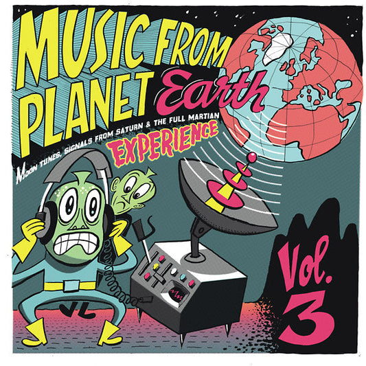Music From Planet Earth Volume 3: Moon Tunes, Signals From Saturn & The Full Martian Experience [Import] | Mint (M) Mint (M)