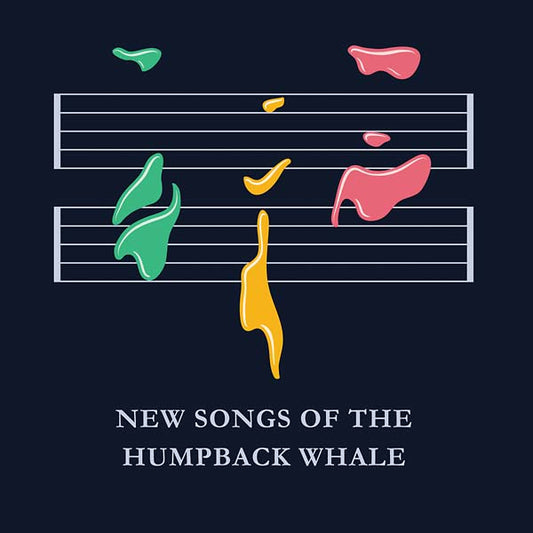 New Songs of the Humpback Whale |