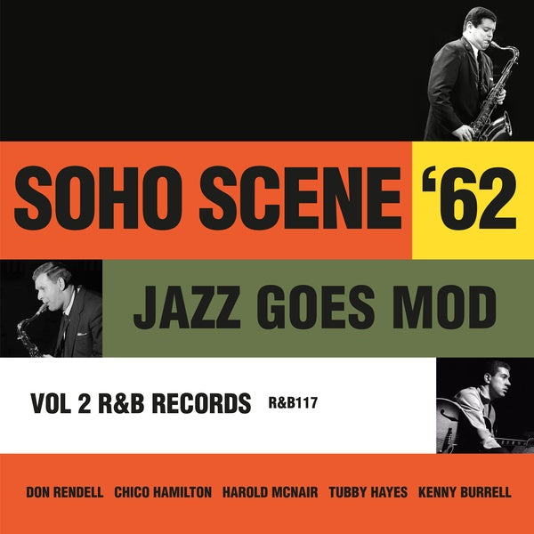 Soho Scene 62 Vol. 2 (Jazz Goes Mod) |