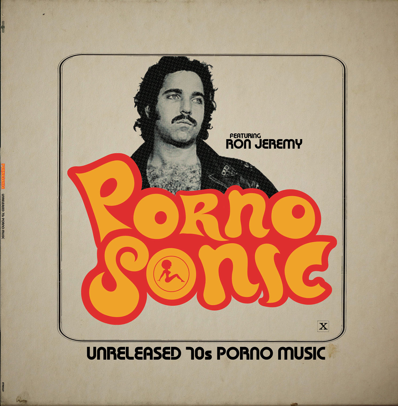 Pornosonic: Unreleased 70S Porn Music Featuring Ron Jeremy |