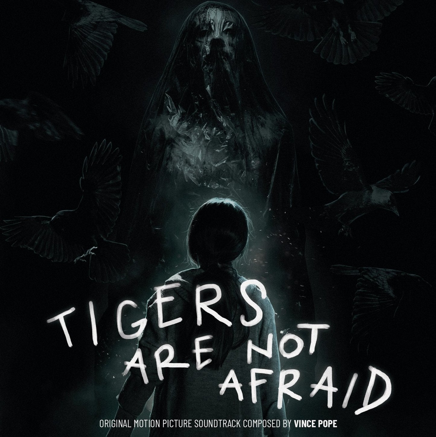 Tigers Are Not Afraid - Original Motion Picture Soundtrack |