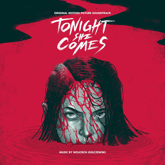 Tonight She Comes (Original Motion Picture Soundtrack) |